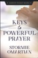 Keys to Powerful Prayer 