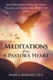 Meditations from a Pastor's Heart: Spirit-Filled Sermon Outlines for Pastors, Preachers, and Teachers of the Word of God Book 1 - eBook