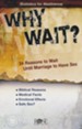 Why Wait? 24 Reasons for Abstinence, Pamphlet - 5 Pack