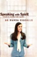 Speaking with Spirit: A Guide for Christian Public Speakers - eBook