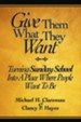 Give Them What They Want - eBook