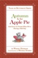 Autumn Is for Apple Pie: God Gives Us Friends When We're Having a Bad Day - eBook
