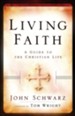 Living Faith: A Guide to the Christian Life - eBook