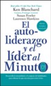 autoliderazgo y el lider al minuto: Aumente su efectividad con un autolidera - eBook