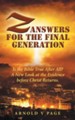 Z: Answers for the Final Generation: Is the Bible True After All? a New Look at the Evidence Before Christ Returns. - eBook