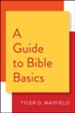 A Guide to Bible Basics - eBook