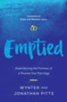 Emptied: Experiencing the Fullness of a Poured-Out Marriage - eBook