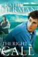 The Right Call (Sophie Trace Trilogy Book #3) - eBook