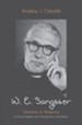 W. E. Sangster: Sermons in America: A Critical Edition with Introduction and Notes