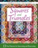 Squares and Triangles: 13 Fun Patterns For Innovating And Renovating - eBook