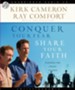 Conquer Your Fear, Share Your Faith - Unabridged Audiobook [Download]