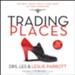 Trading Places: The Best Move You'll Ever Make in Your Marriage - Unabridged Audiobook [Download]