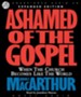 Ashamed of the Gospel - Unabridged Audiobook [Download]