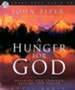 A Hunger For God - Unabridged Audiobook [Download]