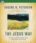 The Jesus Way - Unabridged Audiobook [Download]