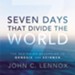 Seven Days That Divide the World: The Beginning According to Genesis and Science Audiobook [Download]