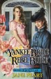 Yankee Bride / Rebel Bride: Book 5 Audiobook [Download]