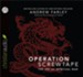 Operation Screwtape: The Art of Spiritual War - Unabridged Audiobook [Download]