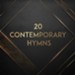 20 Contemporary Hymns [Music Download]