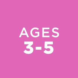 Ages 3-5