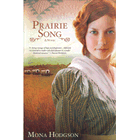 Prairie Song, Hearts Seeking Home Series #1