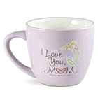 I Love You Mom Ceramic Mug