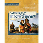 Who is My Neighbor? And Why Does He Need Me? Biblical Worldview of Servanthood