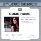 more information about Come Home, Accompaniment CD