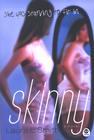 Skinny: A Novel - eBook