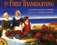 The First Thanksgiving  -     By: Jean Craighead George
    Illustrated By: Thomas Locker
