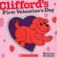 Clifford's First Valentines Day  -     
        By: Norman Bridwell
    
    
        Illustrated By: Norman Bridwell
    

