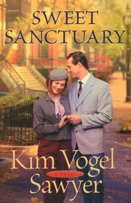 Sweet Sanctuary  -     
        By: Kim Vogel Sawyer
    
