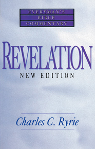 Revelation- Everyman's Bible Commentary - eBook - By: Charles C. Ryrie