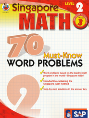 Singapore Math 70 Must-Know Word Problems, Level 2, Grade 3  - 