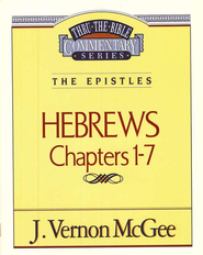 ... .com: Hebrews I - Thru the Bible: J. Vernon McGee: 9780785208167