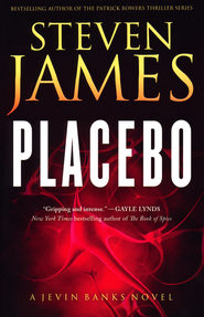 Placebo, Jevin Banks Series #1   -     
        By: Steven James
    
