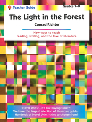 Light in the Forest - Teacher Guide Novel Units, Inc.