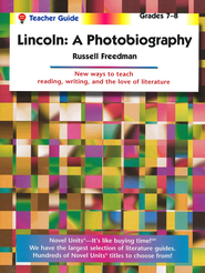 Lincoln: A Photobiography - Teacher Guide Novel Units, Inc.