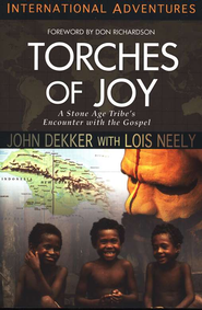 Torches Of Joy   -     
        By: John Dekker
    
