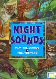 Night Sounds (Play the Sounds, Pull the Tabs) Frank Gallo and Lori Lohstoeter