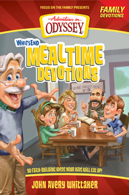 Whit's End Mealtime Devotions: 90 Faith-Building Ideas Your Kids Will Eat Up!  -     
        By: Crystal Bowman, Tricia Goyer
    
