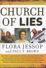 Christianbook.com: Church of Lies: Flora Jessop, Paul T. Brown ...