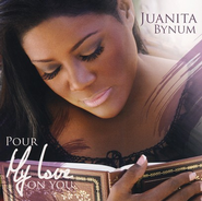 Pour My Love On You CD   -     By: Juanita Bynum
