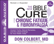 The New Bible Cure for Chronic Fatigue and Fibromyalgia - Unabridged Audiobook  [Download] -     Narrated By: Sharilynn Dunn
    By: Don Colbert M.D.
