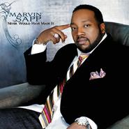 Never Would Have Made It (Performance Track)  [Music Download] -     By: Marvin Sapp
