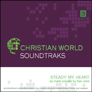 Steady My Heart   [Music Download] -     By: Kari Jobe
