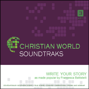 Write Your Story  [Music Download] -     By: Francesca Battistelli
