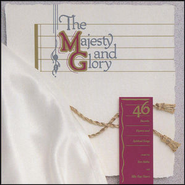 The Majesty and Glory  [Music Download] -     By: Billy Ray Hearn, Tom Fettke
