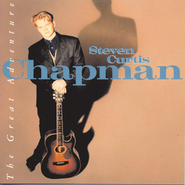 The Great Adventure (The Great Adventure Album Version)  [Music Download] -     By: Steven Curtis Chapman
