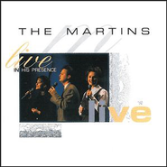 Live In His Presence  [Music Download] -     By: The Martins
